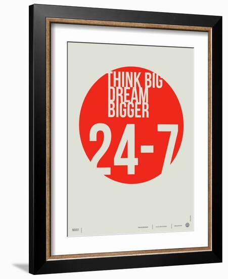 Think Big Dream Bigger Poster-NaxArt-Framed Art Print