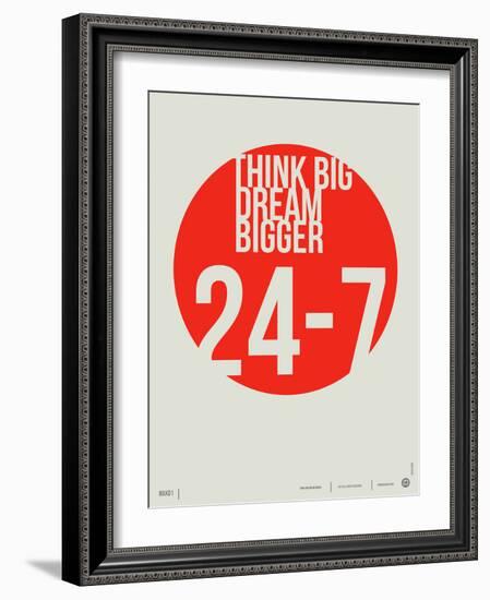 Think Big Dream Bigger Poster-NaxArt-Framed Art Print