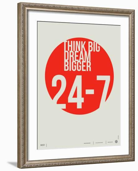 Think Big Dream Bigger Poster-NaxArt-Framed Art Print