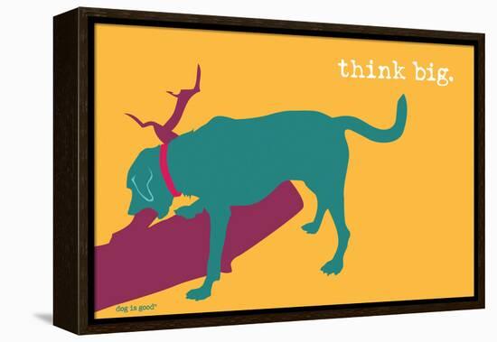 Think Big - Rainbow Version-Dog is Good-Framed Stretched Canvas