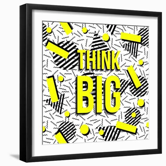 Think Big!-cienpies-Framed Art Print