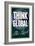 Think Global Act Local-null-Framed Premium Giclee Print