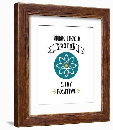 Think Like A Proton White-Color Me Happy-Framed Art Print