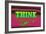 Think, Pink and Green-null-Framed Art Print