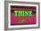 Think, Pink and Green-null-Framed Art Print