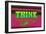 Think, Pink and Green-null-Framed Art Print