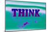 Think, Purple and Green-null-Mounted Art Print