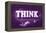 Think, Purple-null-Framed Stretched Canvas