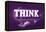 Think, Purple-null-Framed Stretched Canvas