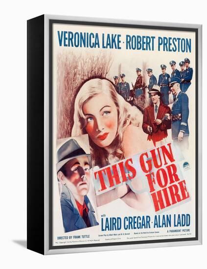 This Gun for Hire, Alan Ladd, Veronica Lake, Robert Preston on window card, 1942-null-Framed Stretched Canvas