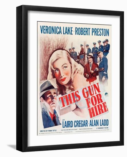 This Gun for Hire, Alan Ladd, Veronica Lake, Robert Preston on window card, 1942-null-Framed Art Print