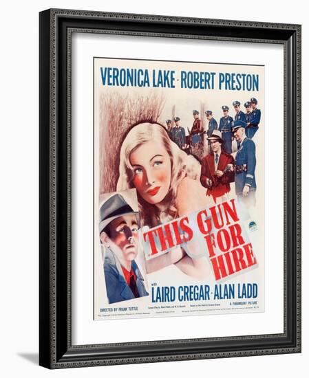 This Gun for Hire, Alan Ladd, Veronica Lake, Robert Preston on window card, 1942-null-Framed Art Print