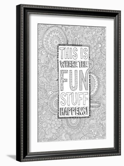 This Is Where the Fun Stuff Happens-Hello Angel-Framed Giclee Print