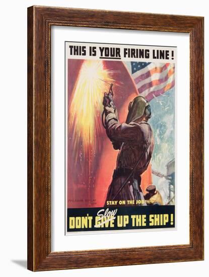 This Is Your Firing Line! Don't Slow Up the Ship!, Poster Designed by Mcclelland Barclay, C.1939-45-McClelland Barclay-Framed Giclee Print