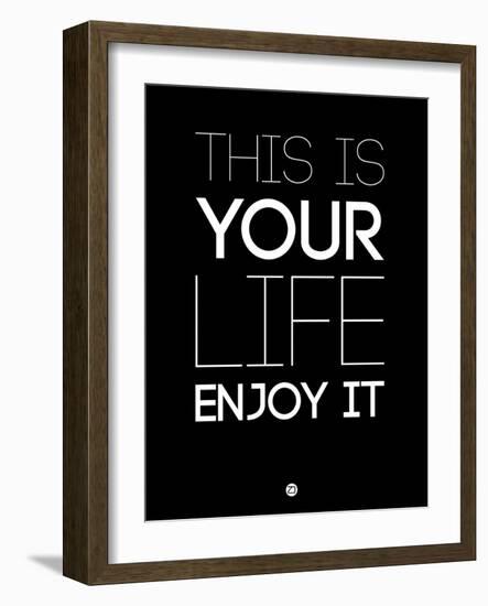 This Is Your Life Black-NaxArt-Framed Art Print