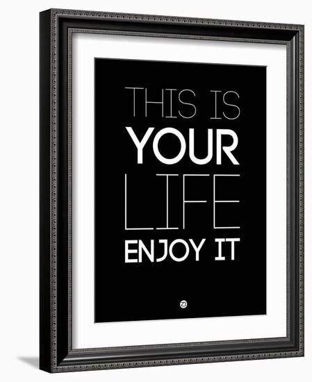 This Is Your Life Black-NaxArt-Framed Art Print