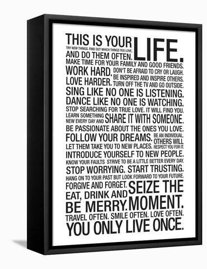 This Is Your Life Motivational Poster-null-Framed Stretched Canvas