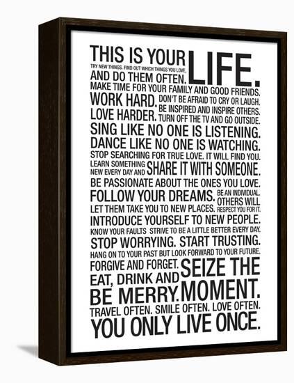 This Is Your Life Motivational Poster-null-Framed Stretched Canvas