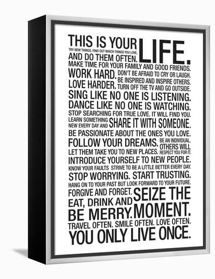 This Is Your Life Motivational Poster-null-Framed Stretched Canvas