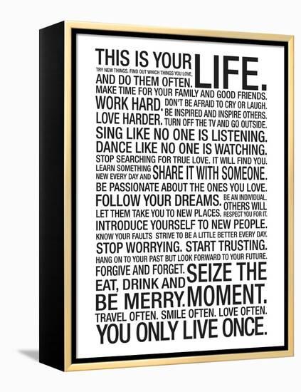 This Is Your Life Motivational Poster-null-Framed Stretched Canvas