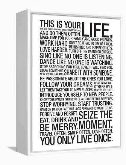 This Is Your Life Motivational Poster-null-Framed Stretched Canvas