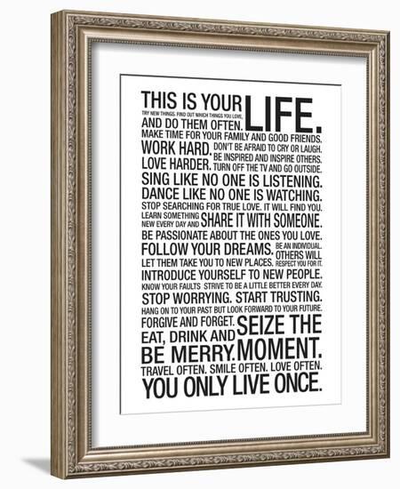 This Is Your Life Motivational Poster-null-Framed Art Print