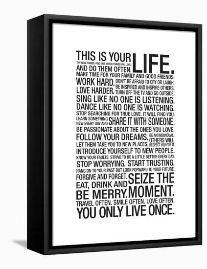 This Is Your Life-null-Framed Stretched Canvas