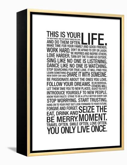 This Is Your Life-null-Framed Stretched Canvas