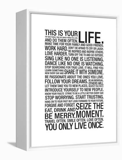 This Is Your Life-null-Framed Stretched Canvas