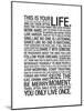 This Is Your Life-null-Mounted Art Print