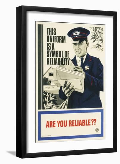 This Uniform Is a Symbol of Reliability - are You Reliable?-null-Framed Art Print