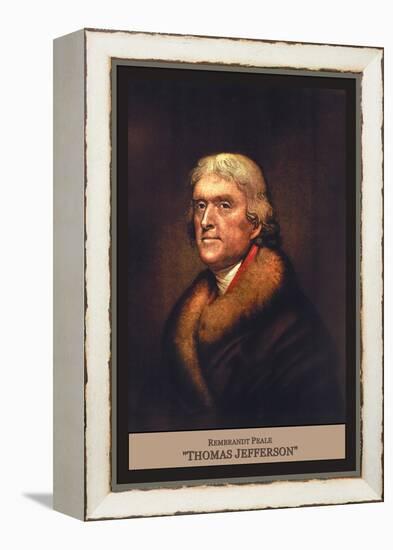 Thomas Jefferson-Rembrandt Peale-Framed Stretched Canvas