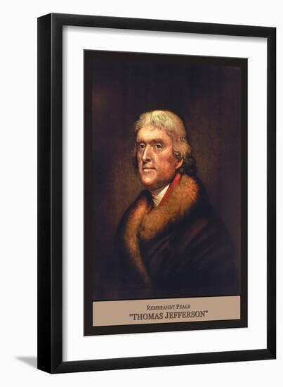 Thomas Jefferson-Rembrandt Peale-Framed Art Print