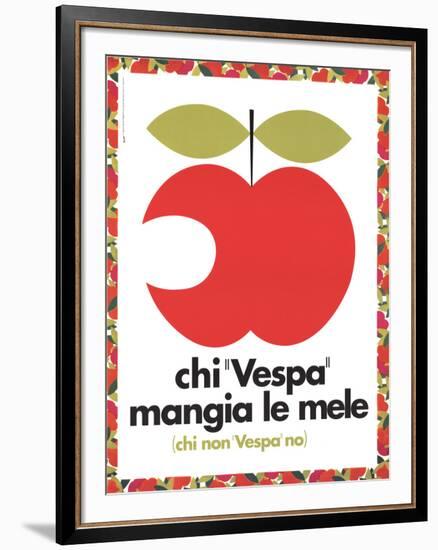 Those Who "Vespa" Eat Apples; Those Who Don't "Vespa" Don't-null-Framed Art Print