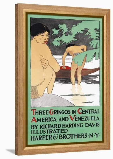 Three Gringos in Central America and Venezuela by Richard Harding Davis-Edward Penfield-Framed Stretched Canvas