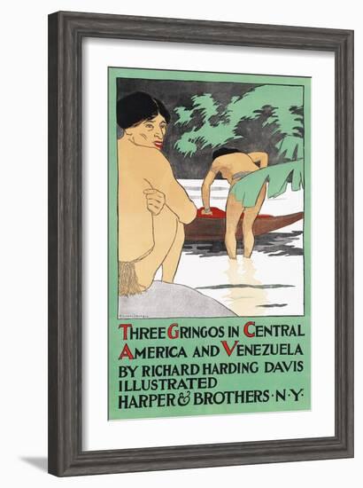 Three Gringos in Central America and Venezuela by Richard Harding Davis-Edward Penfield-Framed Art Print