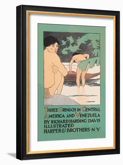 Three Gringos in Central America and Venezuela-Edward Penfield-Framed Art Print