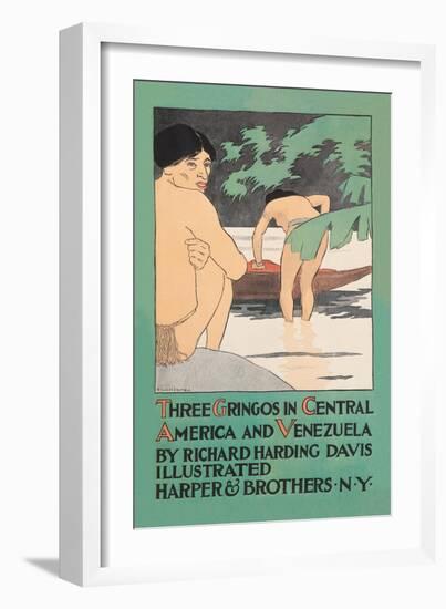 Three Gringos in Central America and Venezuela-Edward Penfield-Framed Art Print