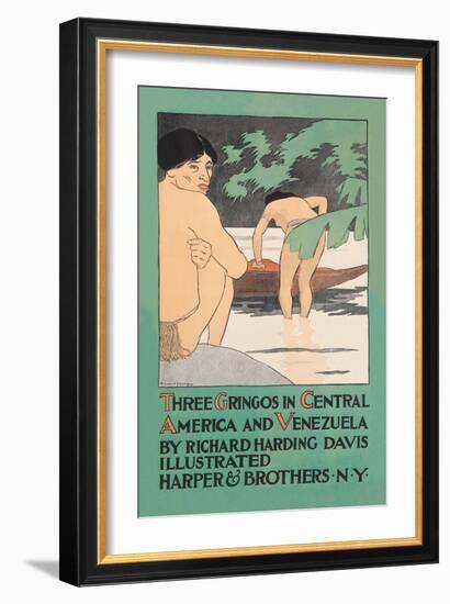 Three Gringos in Central America and Venezuela-Edward Penfield-Framed Art Print