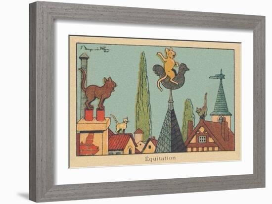 Three Gutter Cats Admire the One Riding on the Back of the Bell Tower Rooster.” Horseback Riding” ,-Benjamin Rabier-Framed Giclee Print