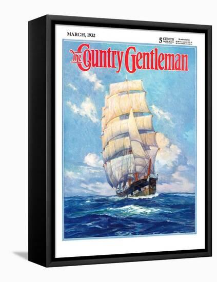 "Three Masted Schooner," Country Gentleman Cover, March 1, 1932-Anton Otto Fischer-Framed Premier Image Canvas