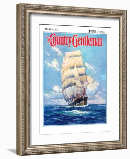 "Three Masted Schooner," Country Gentleman Cover, March 1, 1932-Anton Otto Fischer-Framed Giclee Print