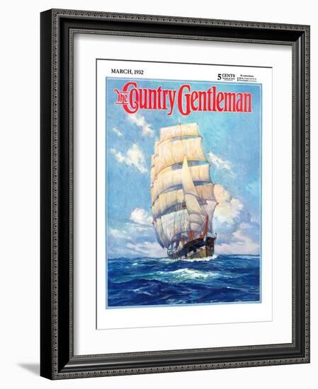 "Three Masted Schooner," Country Gentleman Cover, March 1, 1932-Anton Otto Fischer-Framed Giclee Print