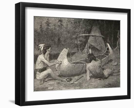 Thus the Birch Canoe was Builded... In the Bosom of the Forest, from The Song of Hiawatha by Henry-Frederic Sackrider Remington-Framed Giclee Print