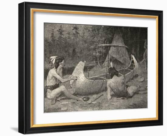 Thus the Birch Canoe was Builded... In the Bosom of the Forest, from The Song of Hiawatha by Henry-Frederic Sackrider Remington-Framed Giclee Print