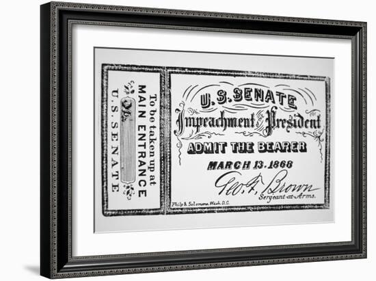 Ticket for the Impeachment of President Andrew Johnson-American School-Framed Giclee Print