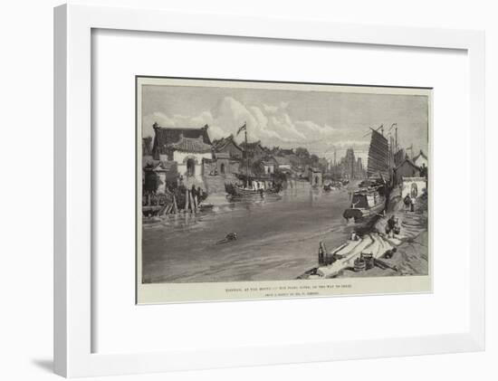 Tientsin, at the Mouth of the Peiho River, on the Way to Pekin-William 'Crimea' Simpson-Framed Giclee Print