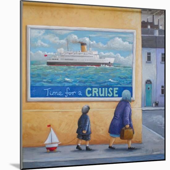 Time for a Cruise-Peter Adderley-Mounted Art Print