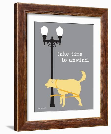 Time To Unwind-Dog is Good-Framed Art Print