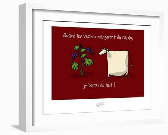 Tipe taupe - Quand les vaches mangeront du raisin-Sylvain Bichicchi-Framed Art Print